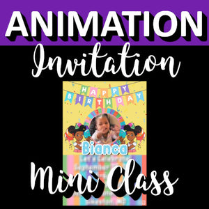 Animated Invitation - Mini Class